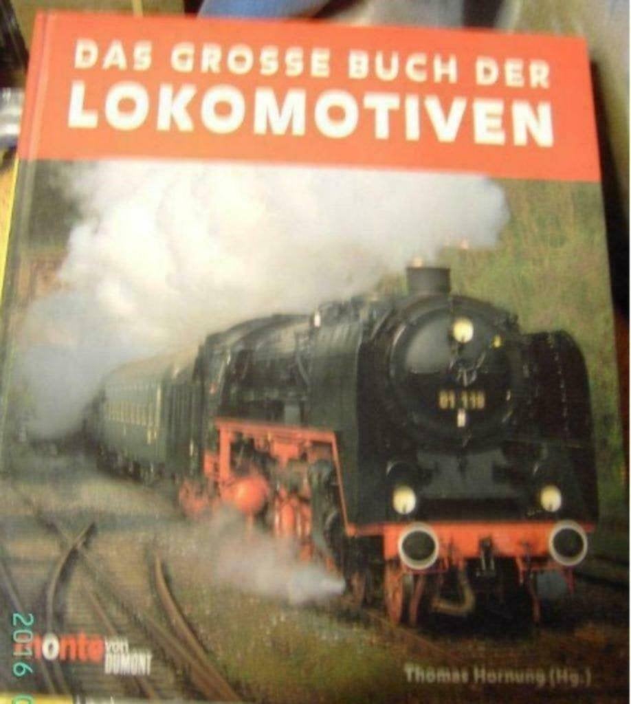 Das grosse Buch der Lokomotiven door Thomas Hornung, Ophalen of Verzenden, Zo goed als nieuw, Trein