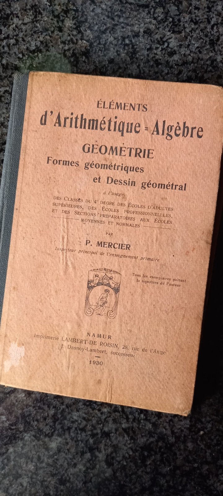 Ancien manuel d'arithmétique, Antiquités & Art, Enlèvement ou Envoi