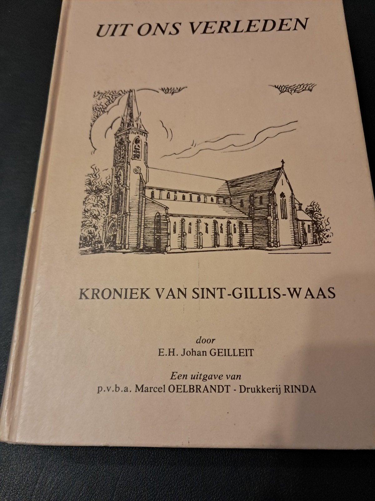 kroniek van Sint-Gillis-Waas uit ons verleden, Ophalen of Verzenden