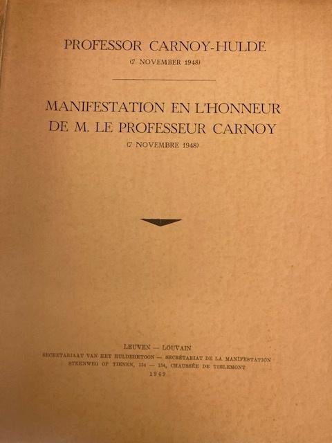 Professor Carnoy Hulde, Enlèvement ou Envoi, 20e siècle ou après, Utilisé