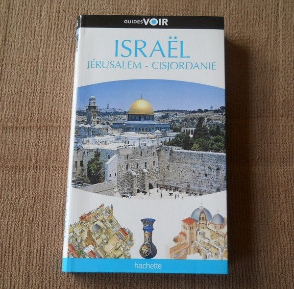 Israël Jérusalem - Cisjordanie (Guide Voir - Hachette), Livres, Guides touristiques, Enlèvement, Utilisé, Asie, Guide ou Livre de voyage
