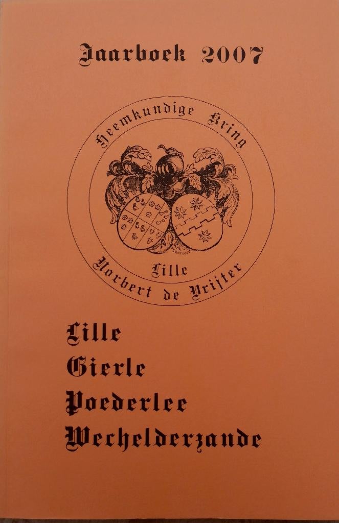 Heemkundige kring Norbert de Vrijter jaarboek XXV 2007, Ophalen of Verzenden