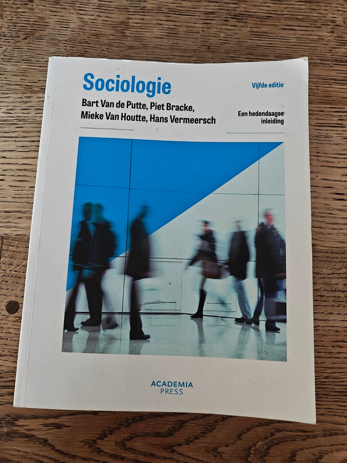 Piet Bracke - Sociologie, Ophalen, Piet Bracke; Bart Van de Putte; Mieke Van Houtte; Hans Vermee...
