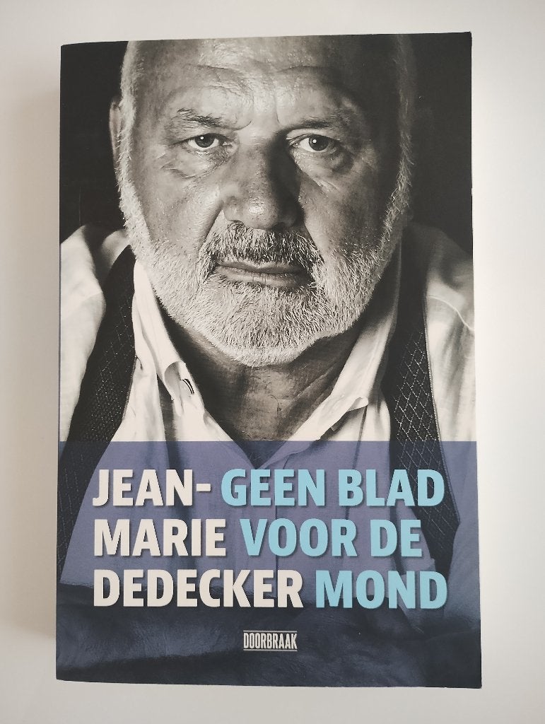 Geen blad voor de mond - Jean-Marie Dedecker, Ophalen of Verzenden, Zo goed als nieuw