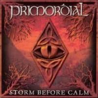 CD Primordial, Storm before calm.Black,folk metal., Ophalen of Verzenden