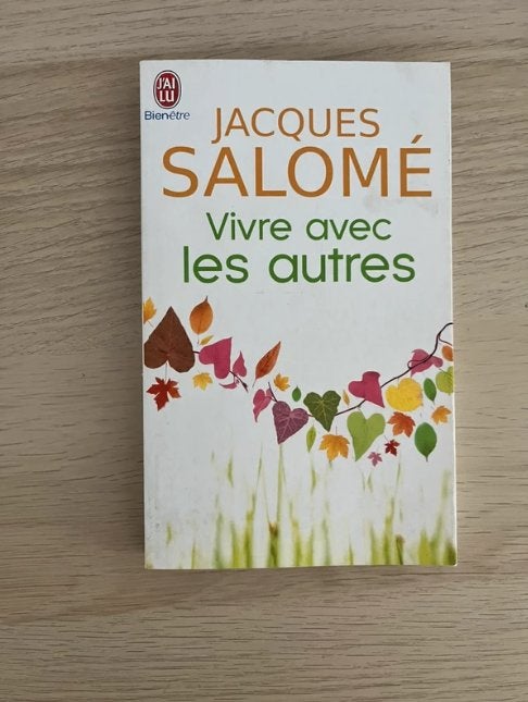 Vivre avec les autres Jacques Salomé, Enlèvement ou Envoi, Jacques Salomé, Comme neuf, Psychologie sociale