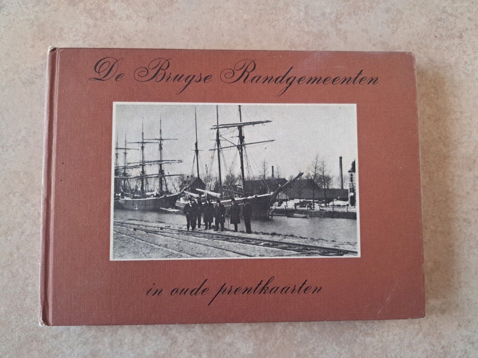 Rau A. - de Brugse randgemeenten in oude prentkaarten 1978, Boeken, Ophalen of Verzenden, Rau A., 20e eeuw of later, Gelezen