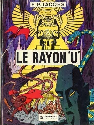 E.P. JACOBS. Le rayon 'U'. Réédition 1974. Ed du Lombard., Livres, Enlèvement ou Envoi, Edgar P. Jacobs, Une BD, Utilisé