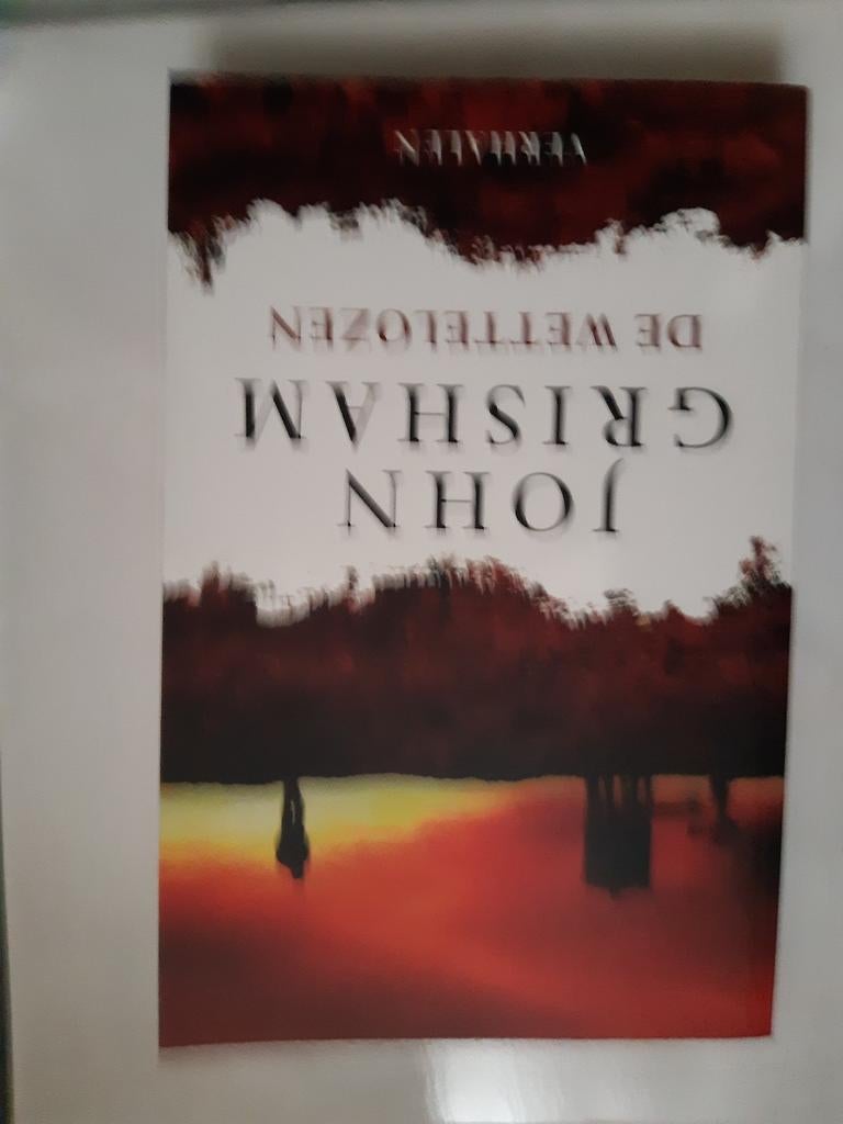 John Grisham - De wettelozen, Ophalen of Verzenden, John Grisham