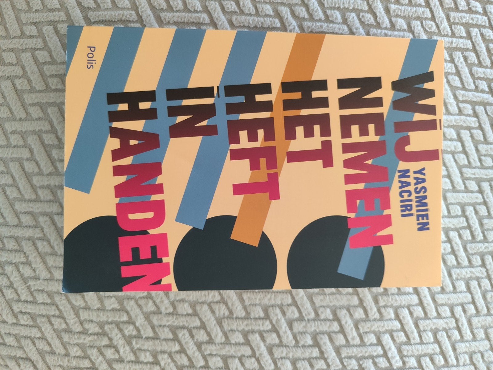 Yasmien Naciri - Wij nemen het heft in handen, Ophalen of Verzenden, Yasmien Naciri