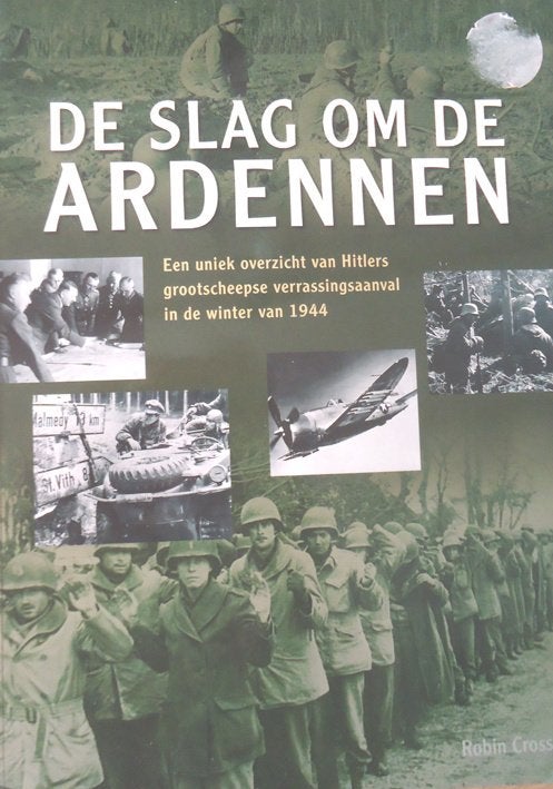 De slag om de Ardennen, Enlèvement ou Envoi
