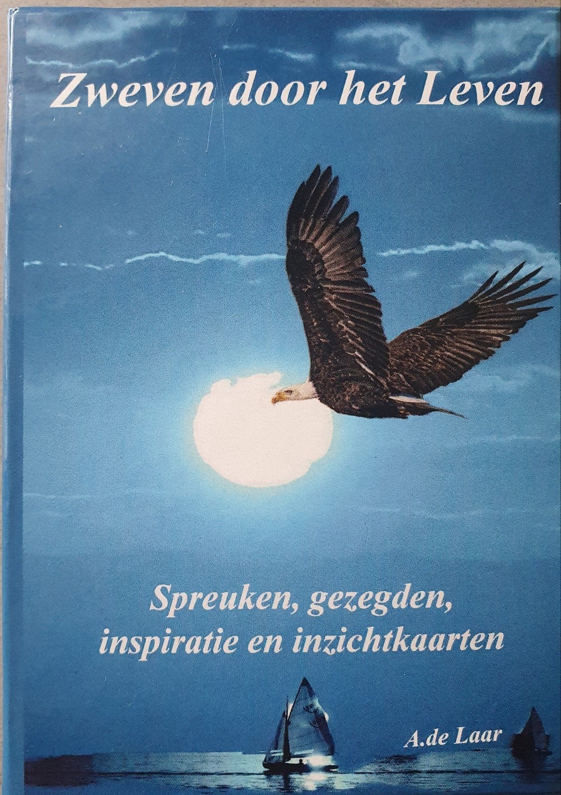 Zweven door het Leven, Ophalen, Nieuw, A.de Laar
