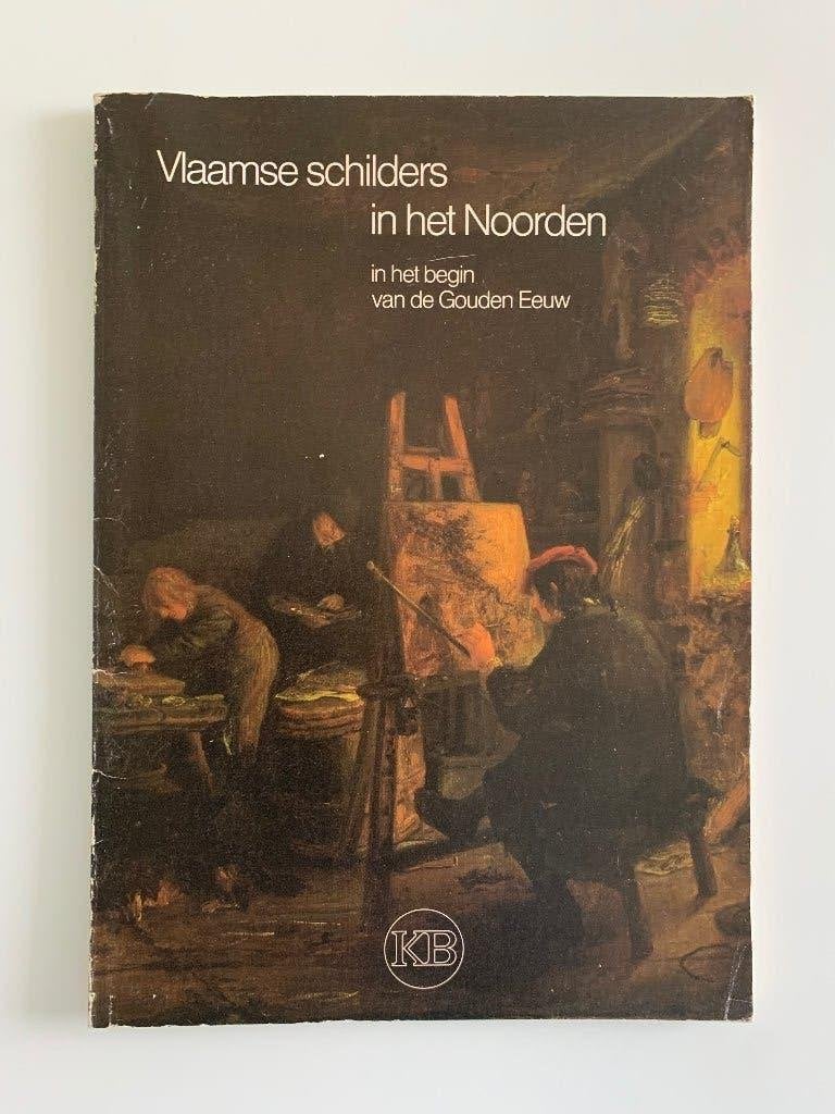 Vlaamse schilders in het Noorden, Ophalen of Verzenden, Gelezen, Schilder- en Tekenkunst