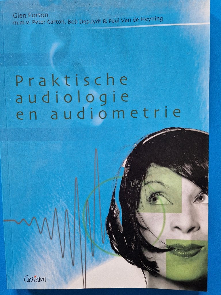 Praktische audiologie en audiometrie, Boeken, Ophalen, Zo goed als nieuw, Hogeschool