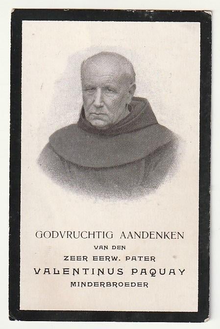 Pater Valentinus Paquay Tongeren 1928 Hasselt 1905, Verzenden, Bidprentje