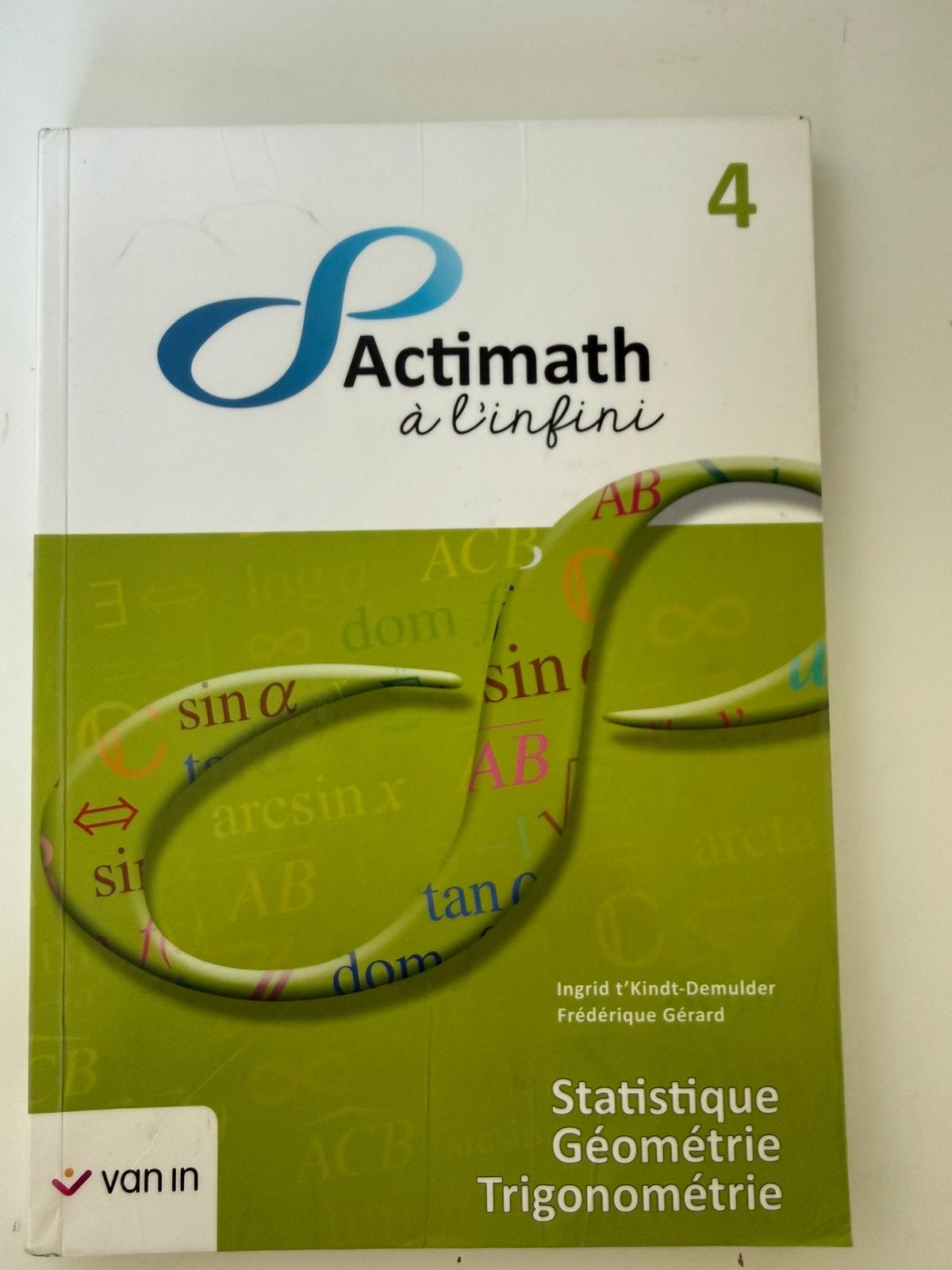 Actimath to infinity 4: algebra, analyse en meetkunde, Boeken, Ophalen, Zo goed als nieuw