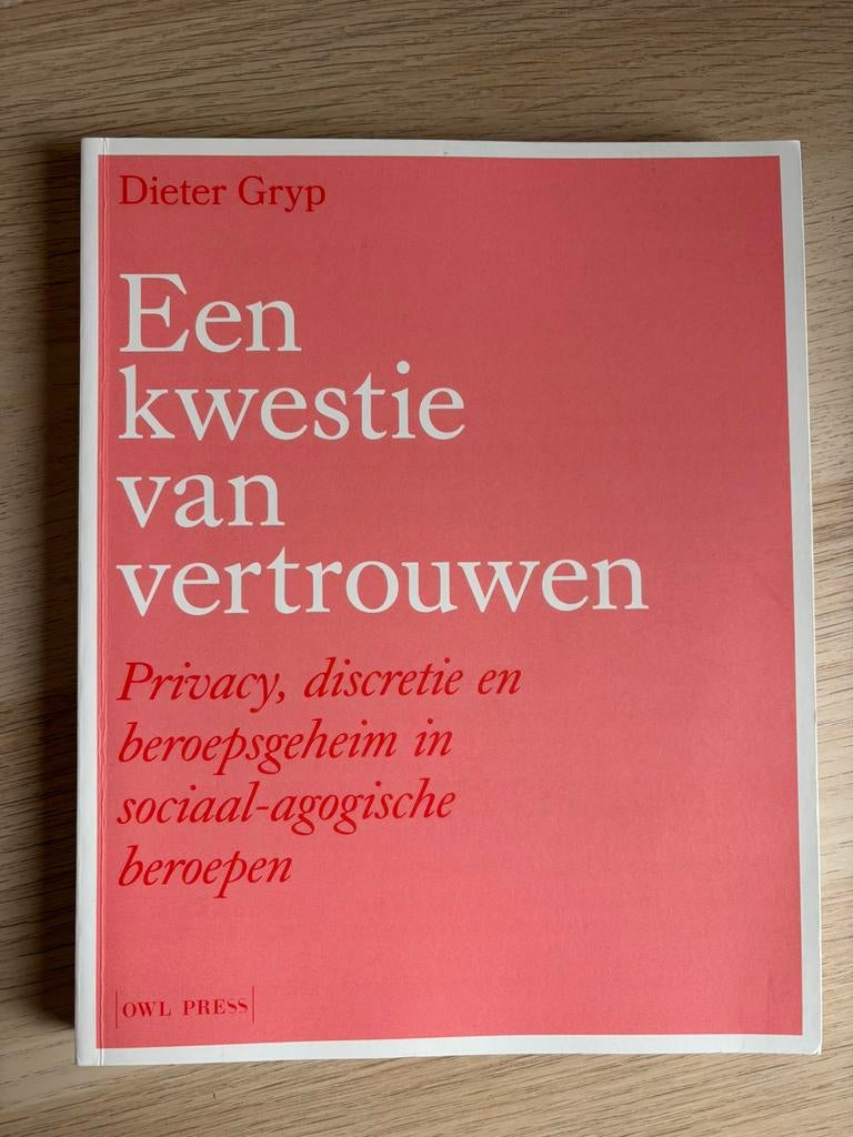 Een kwestie van vertrouwen van Dieter Gryp, Ophalen of Verzenden, Nieuw, Hogeschool