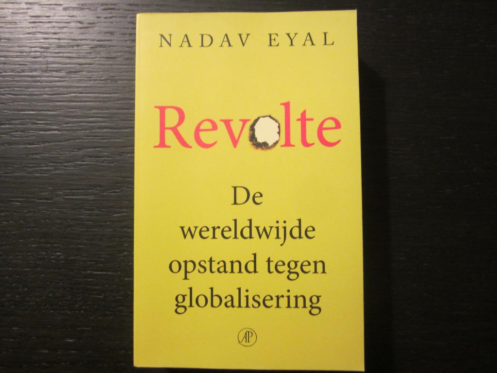 Revolte -Nadav Eyal-, Ophalen of Verzenden