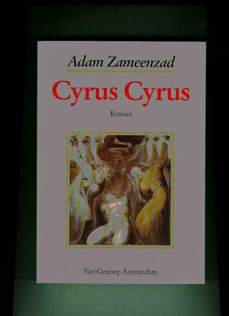 Cyrus Cyrus  Adaùm Zameenzad, Livres, Romans, Enlèvement ou Envoi