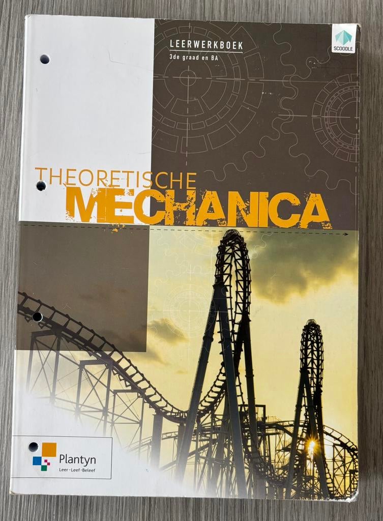 Theoretische mechanica 3e graad, Boeken, Overige vakken, Plantyn, Ophalen of Verzenden, Zo goed als nieuw