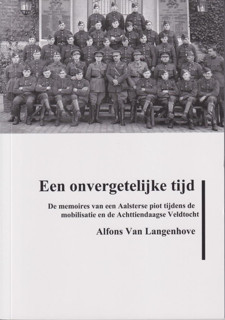 AALST - Een onvergetelijke tijd - A. Van Langenhove - 2024, Boeken, Ophalen of Verzenden, Nieuw