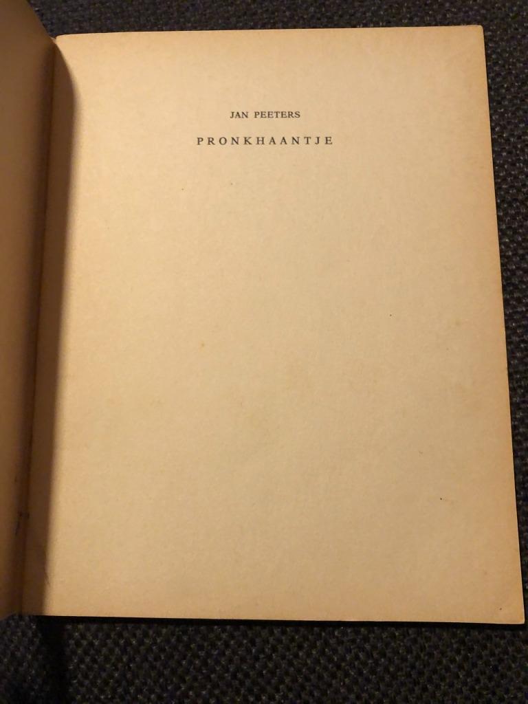 Pronkhaantje - Jan Peeters *L. Opdebeek 1962*, Gelezen, Fictie algemeen, Jan Peeters, Ophalen of Verzenden