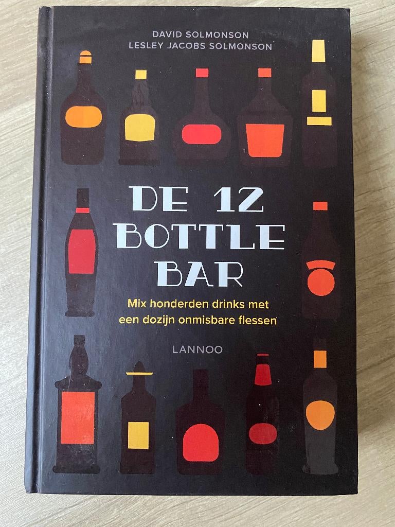 The 12 bottle bar van David Solmonson Lesly Jacobs Solmonson, Ophalen of Verzenden, Zo goed als nieuw