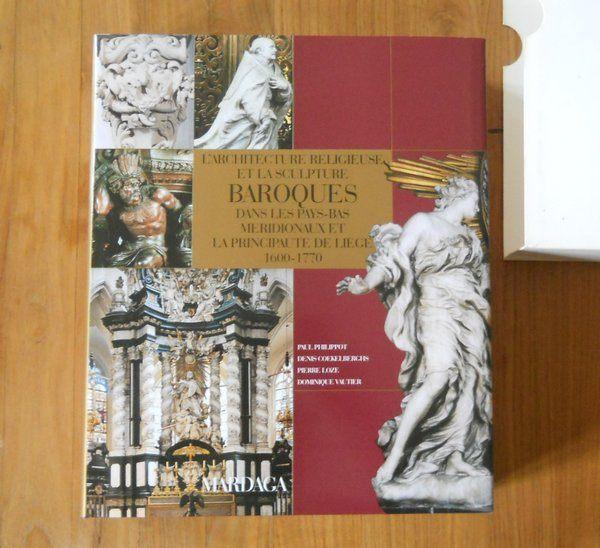L' architecture religieuse et la sculpture baroques - Liège, Livres, Enlèvement, Utilisé