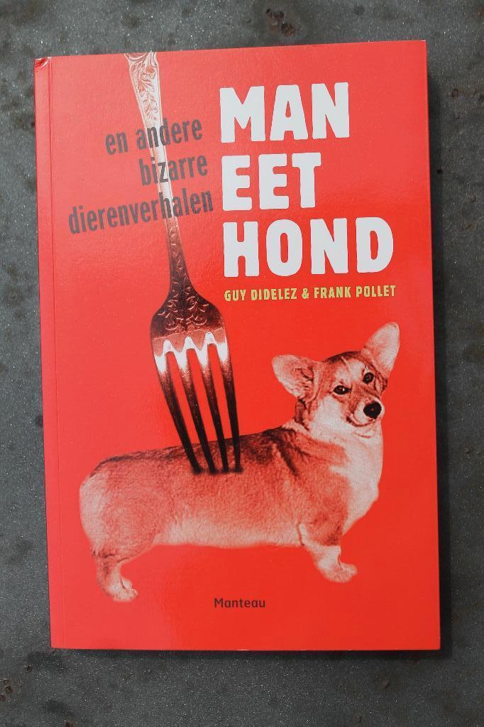Man eet hond - Guy Didelez & Frank Pollet, Boeken, Kinderboeken | Jeugd | 10 tot 12 jaar, Zo goed als nieuw, Ophalen of Verzenden