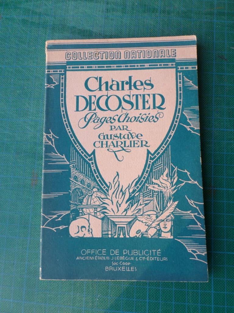 Charles Decoster – pages choisies (Gustave Charlier) – 1942, Comme neuf, Société, Gustave Charlier, Enlèvement ou Envoi