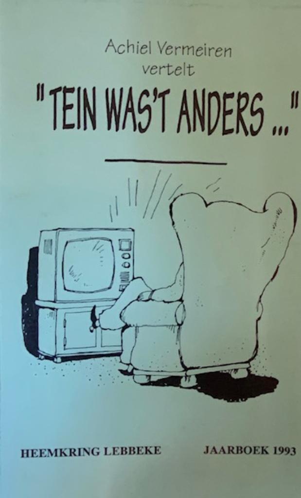 "Tein was't anders..." Achiel Vermeiren vertelt (Lebbeke), Boeken, Ophalen