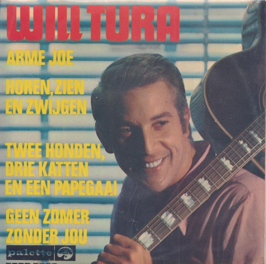 Will Tura – Arme Joe / Horen, zien en zwijgen + 2 – EP, Ophalen of Verzenden, Gebruikt, Nederlandstalig