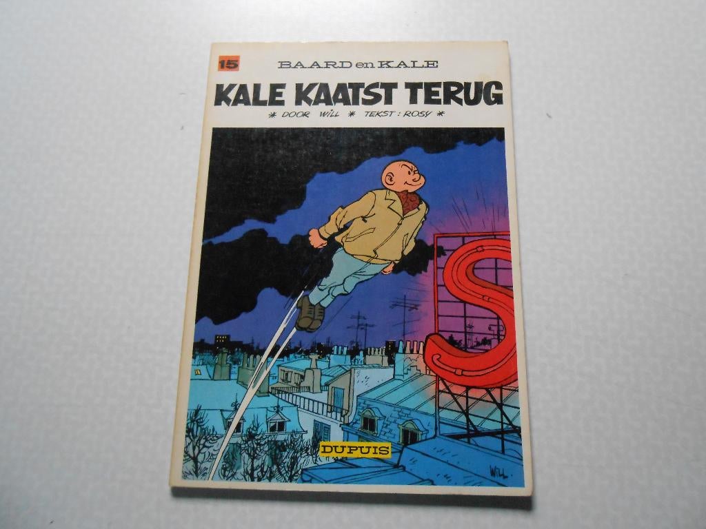 baard en kale 15 Kale kaatst terug 1969 1ste druk., Boeken, Will & Rosy, Eén stripboek, Nieuw, Ophalen of Verzenden