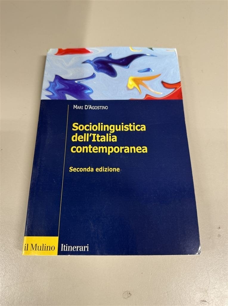 Sociolinguistica dell\'Italia contemporanea D\'Agostino, Mar, Livres, Langue | Langues Autre, Enlèvement ou Envoi, Comme neuf