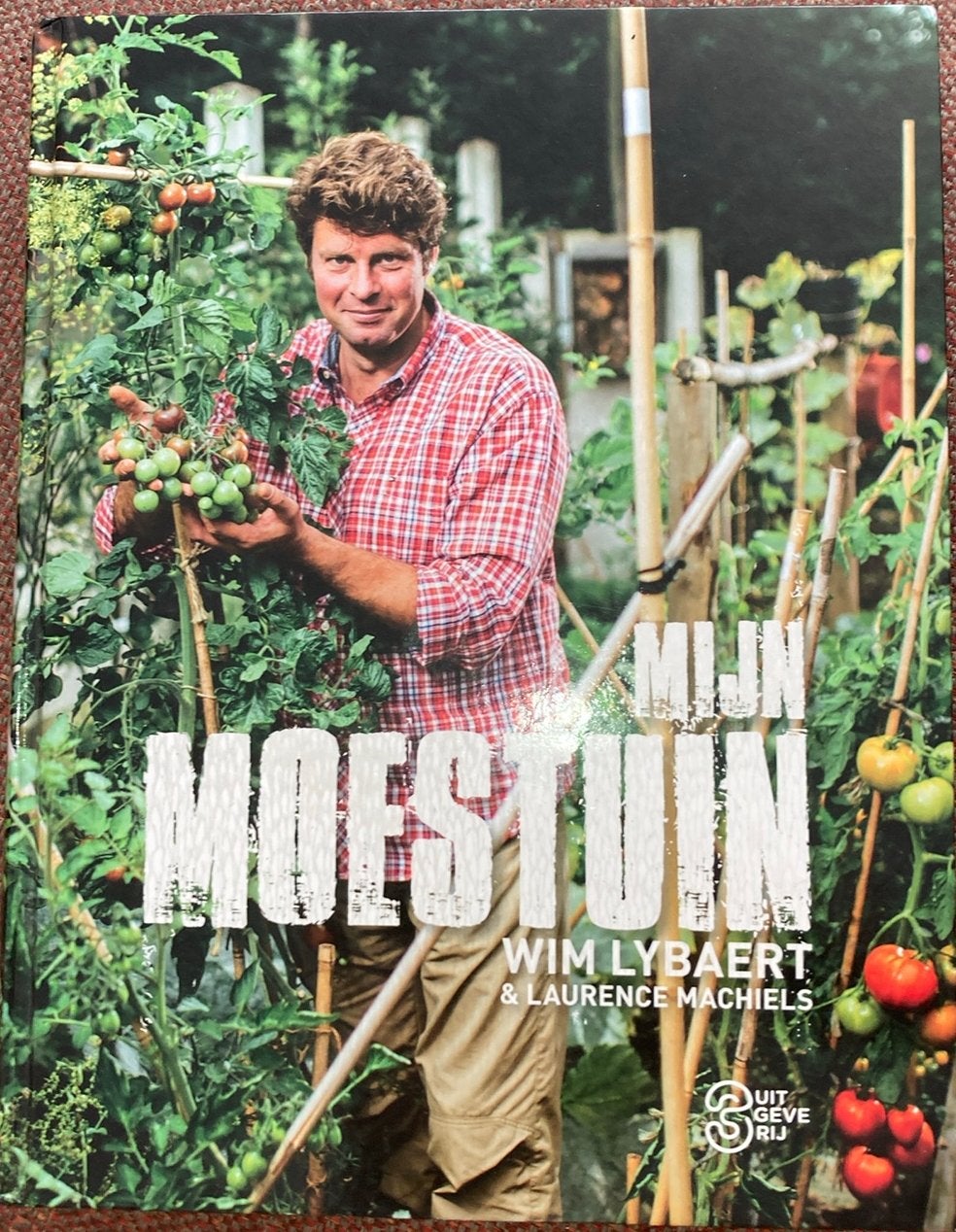 Wim Lybaert - Mijn moestuin, Enlèvement ou Envoi, Laurence Machiels; Wim Lybaert, Potager