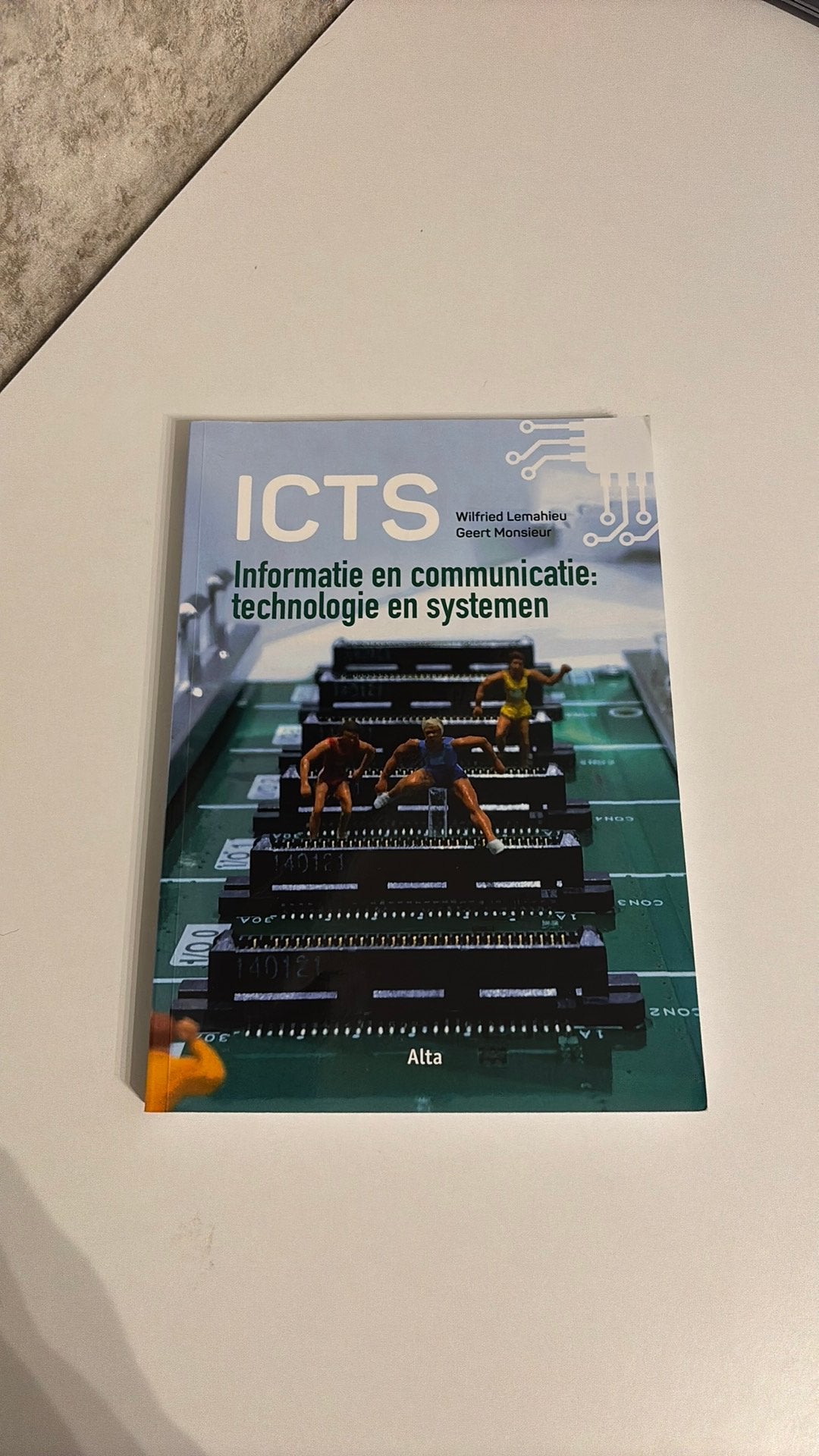 Informatie en communicatie: technologie en systemen (ICTS), Enlèvement ou Envoi, Néerlandais, Geert Monsieur; Wilfried Lemahieu