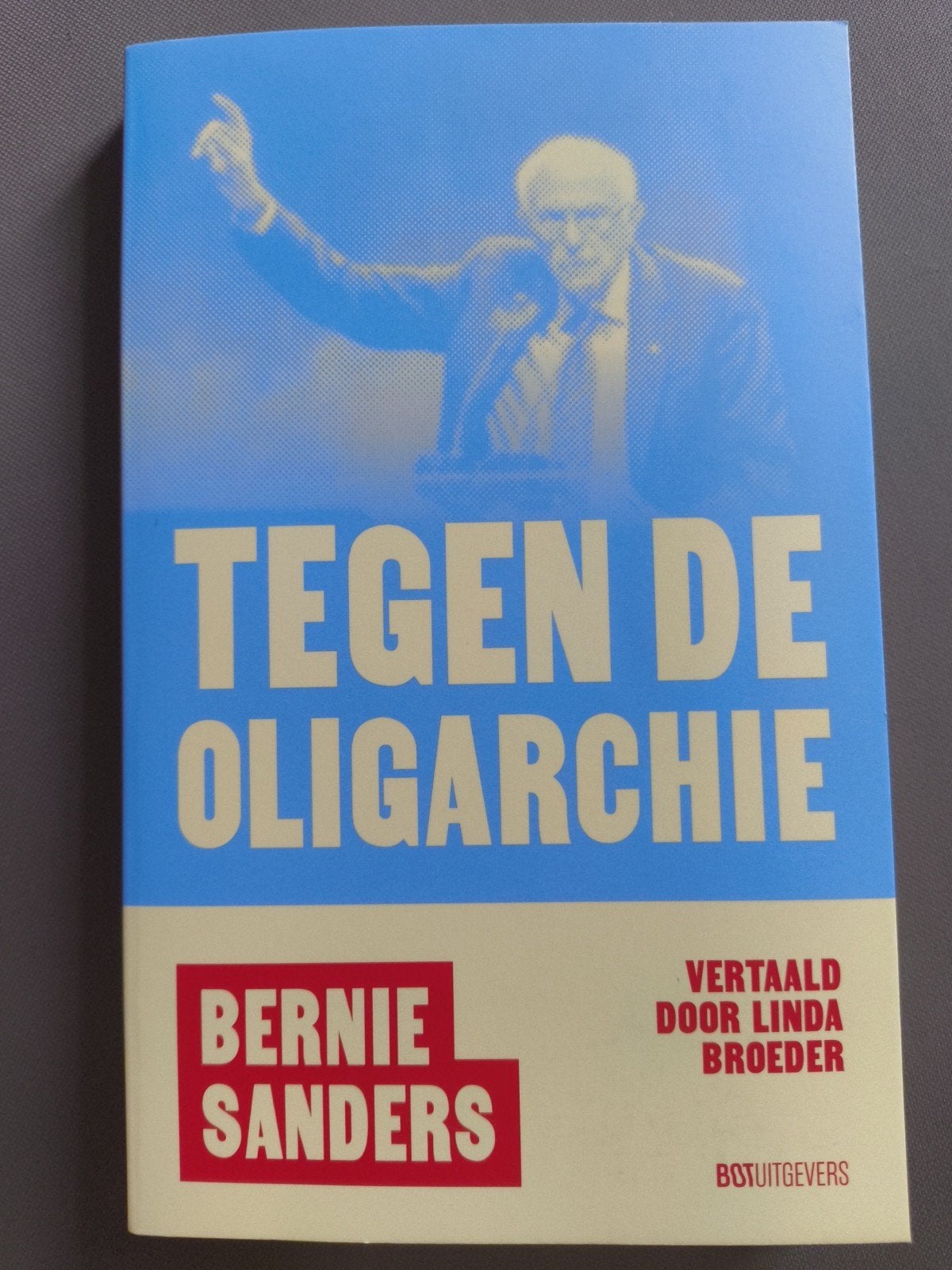 Bernie Sanders - Tegen de oligarchie, Ophalen of Verzenden, Bernie Sanders