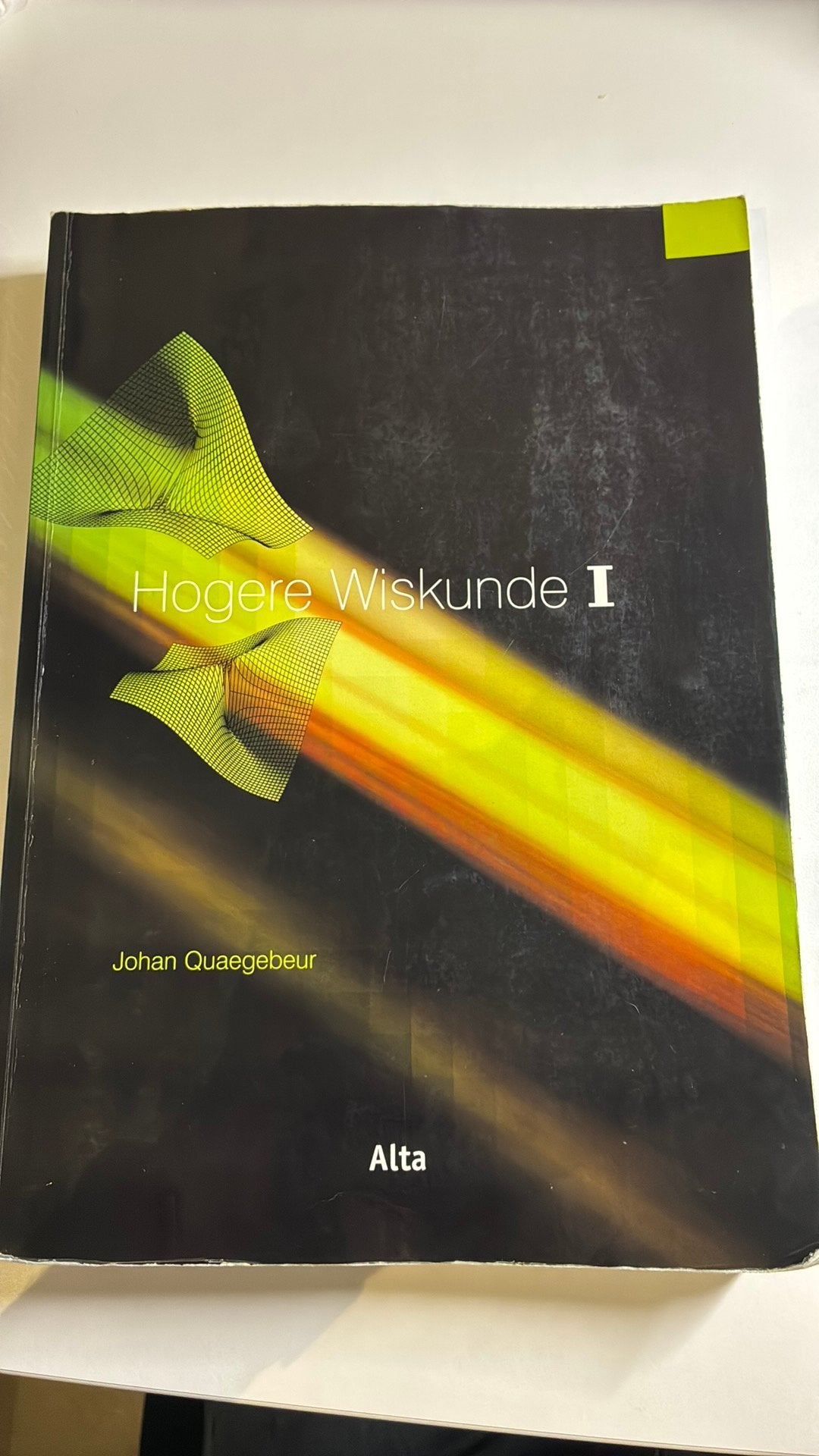 Hogere wiskunde 1 - Johan Quaegebeur, Boeken, Ophalen, Gelezen