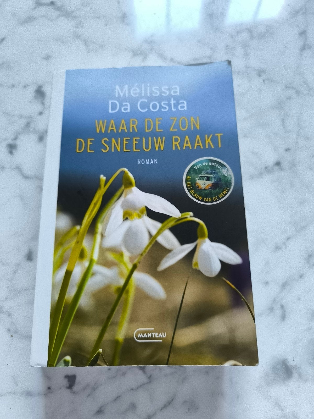 Mélissa Da Costa - Waar de zon de sneeuw raakt, Ophalen, Mélissa Da Costa