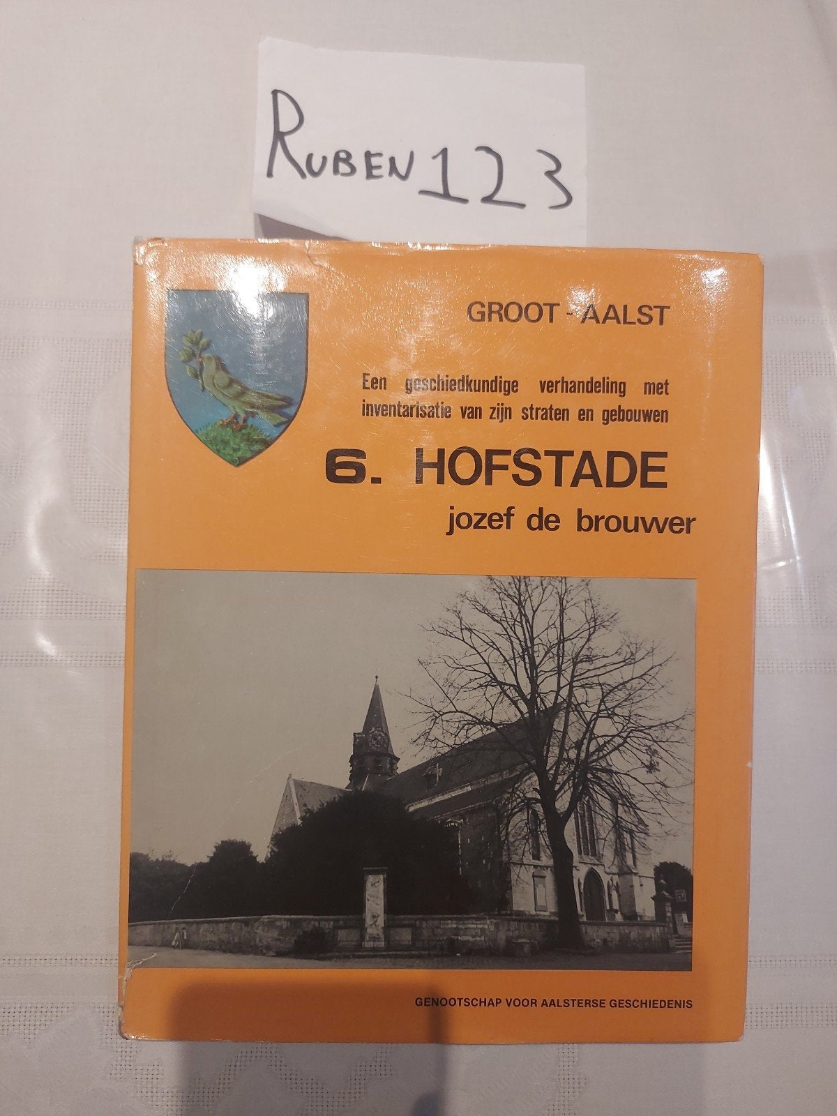 Hofstade Aalst Jozef De Brouwer, Ophalen of Verzenden