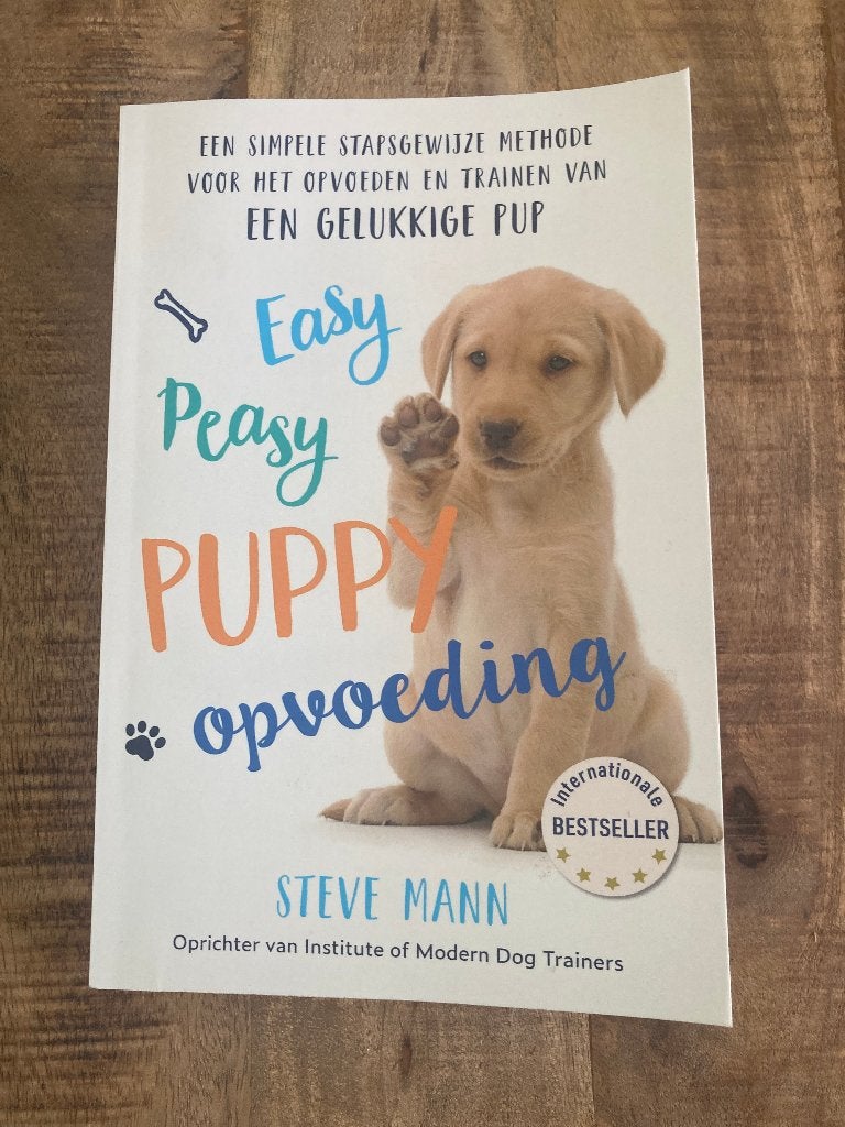 Easy peasy Puppy opvoeding - Steve Mann, Boeken, Ophalen of Verzenden, Nieuw, Honden, Steve Mann