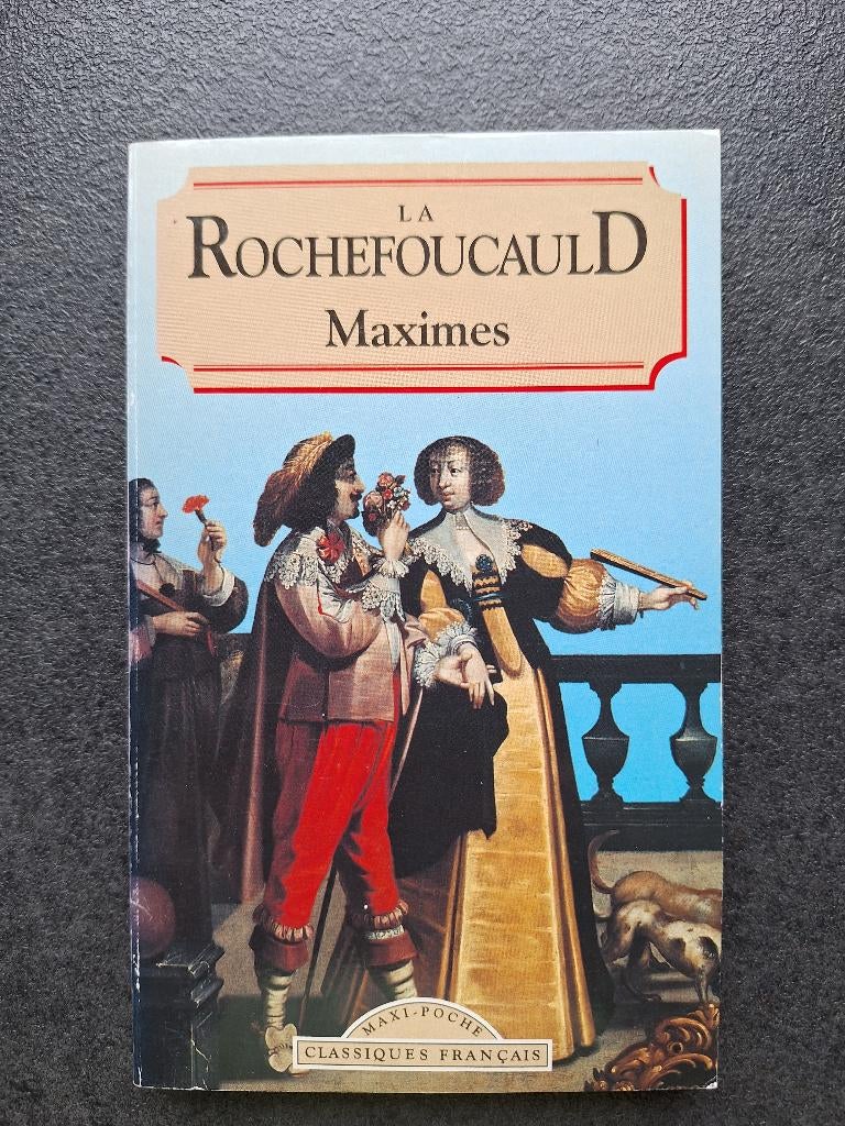 La Rochefoucauld - Maximes, Comme neuf, Enlèvement, Europe autre, La Rochefoucauld