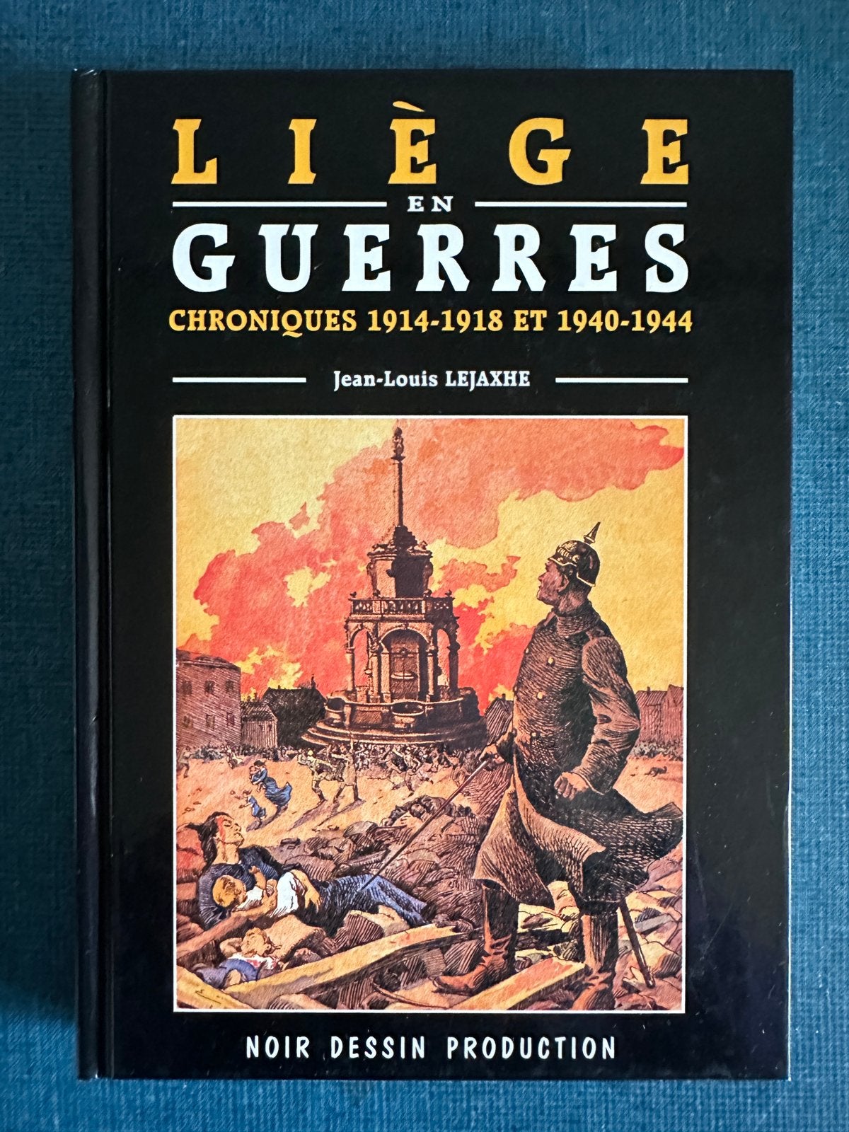 Liège en guerres, Livres, Enlèvement ou Envoi, 20e siècle ou après, Utilisé