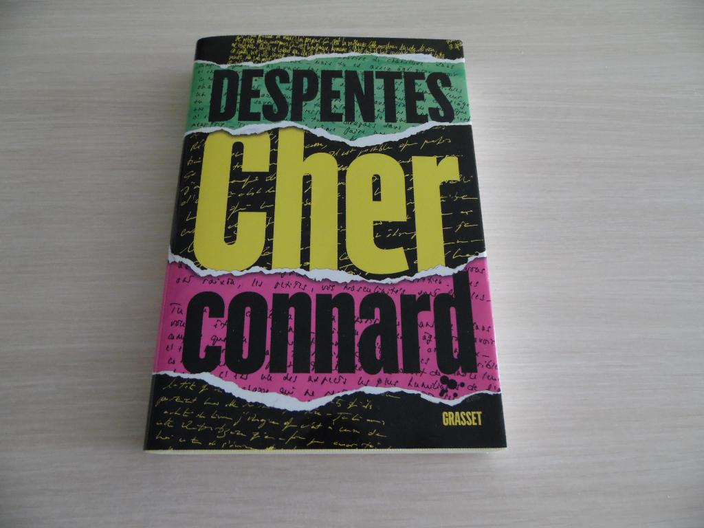 CHER CONNARD          VIRGINIE DESPENTES, Livres, Romans, Comme neuf, Europe autre, Enlèvement ou Envoi