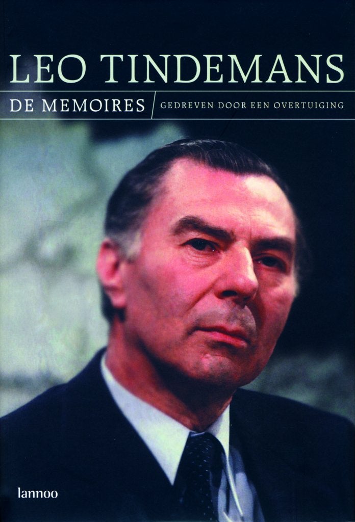 LEO TINDEMANS - DE MEMOIRES - 2002 - Nieuw, Ophalen, Nieuw, Politiek, Leo Tindemans