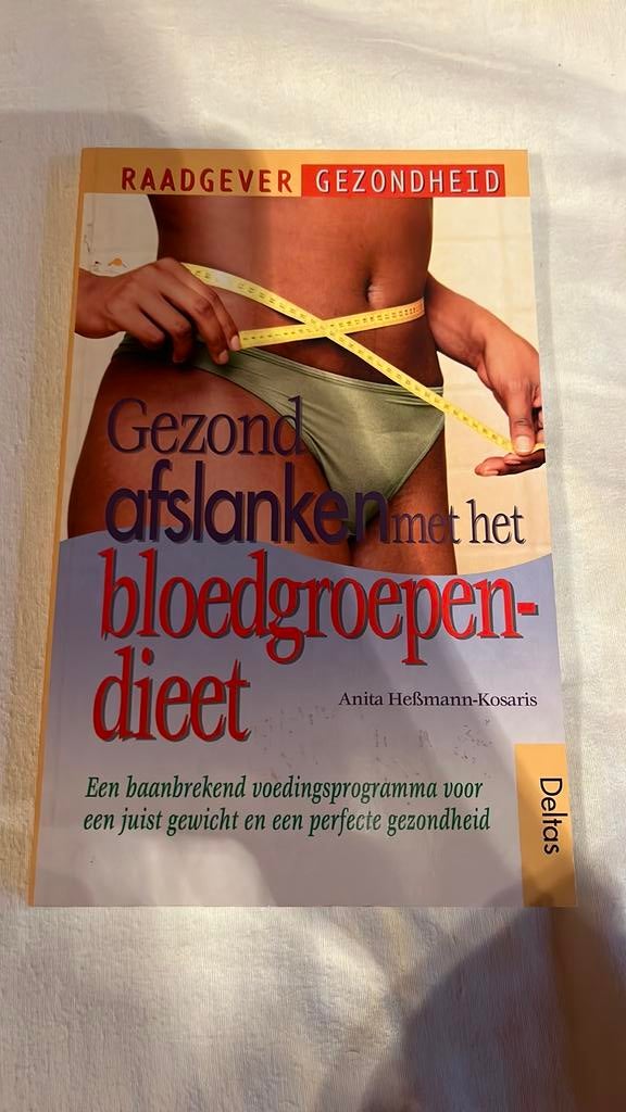 A. Hessmann-Kosaris - Gezond afslanken met bloedgroependieet, Ophalen of Verzenden, A. Hessmann-Kosaris