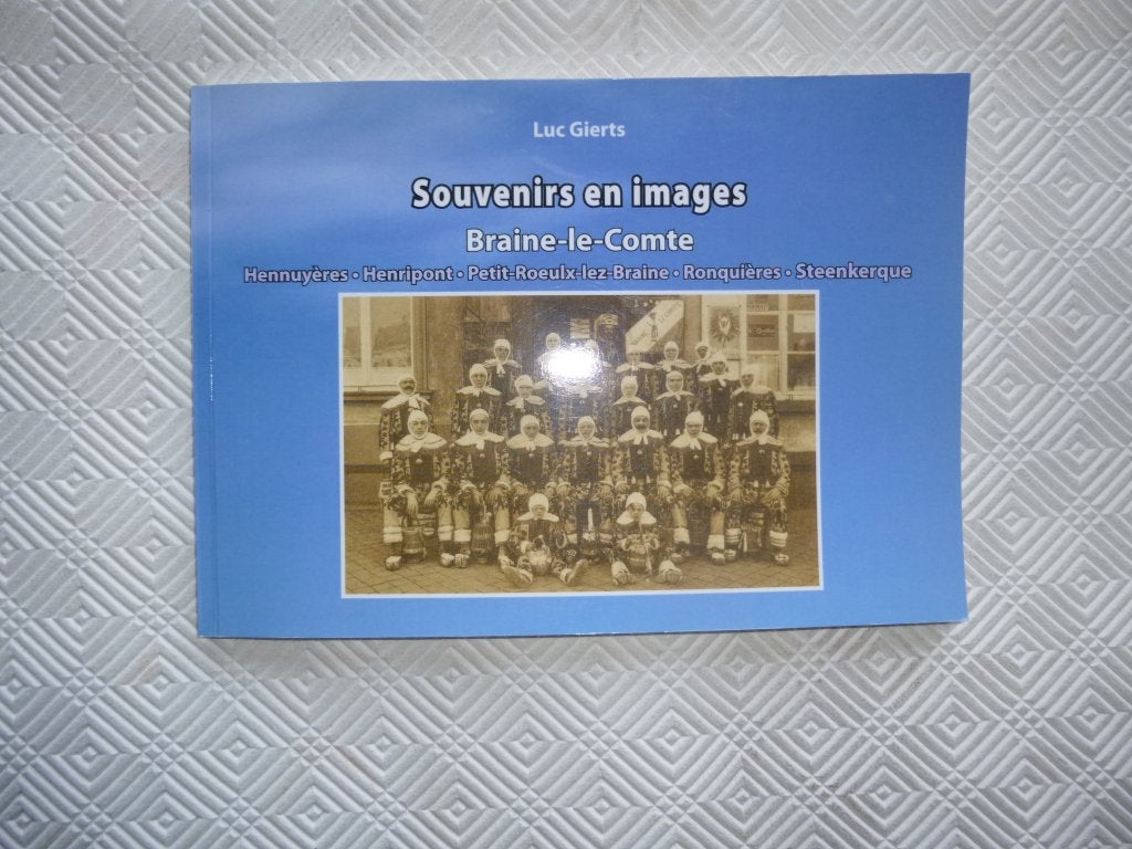 Boek Herinneringen in foto's ansichtkaarten) Braine le Comte, Ophalen, Ongelopen, Henegouwen