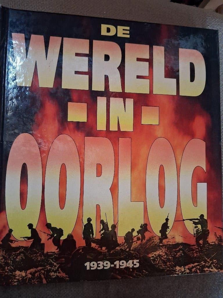 DE WERELD IN OORLOG - 1939-1945, Boeken, Ophalen of Verzenden, Tweede Wereldoorlog