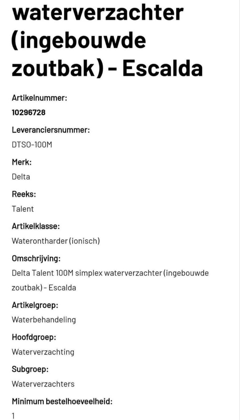 Waterverzachter Nieuw, Electroménager, Adoucisseurs d'eau, Enlèvement