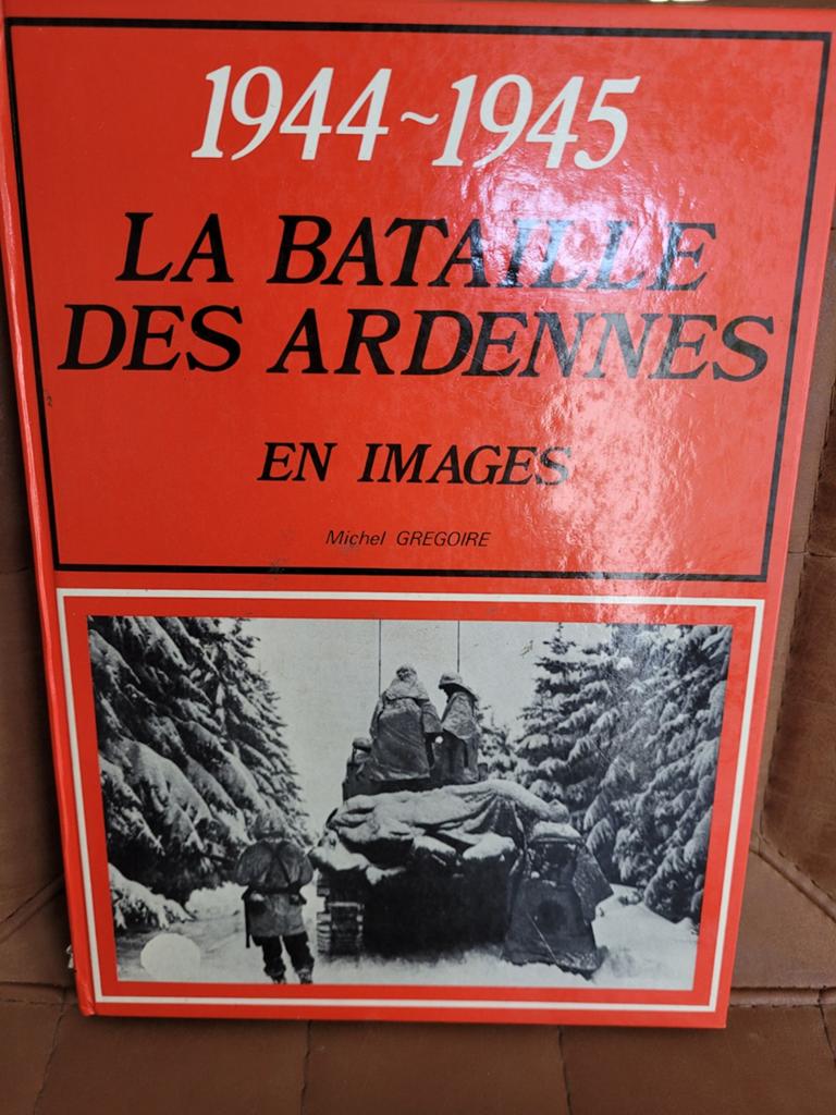 1944-1945 - La Bataille des Ardennes en images, Livres, Enlèvement ou Envoi